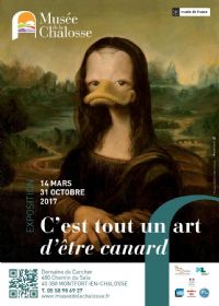 Exposition C'est tout un art d'être canard. Du 14 mars au 31 octobre 2017 à MONTFORT EN CHALOSSE. Landes. 